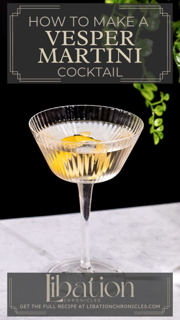 Vesper martini with lemon twist in a stemmed glass on a light surface, recipe noted for Libation Chronicles.